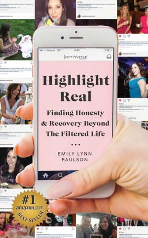 Highlight Real de Emily Lynn Paulson