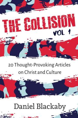 The Collision Vol. 1 de Daniel Blackaby