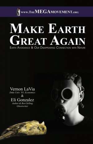 Make Earth Great Again de Vernon Lavia