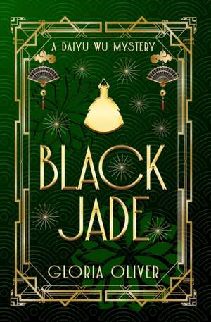 Black Jade de Gloria Oliver