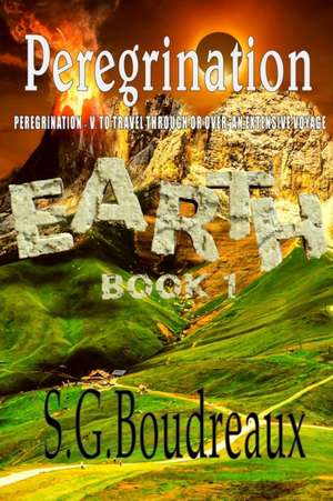 Earth de S. G. Boudreaux