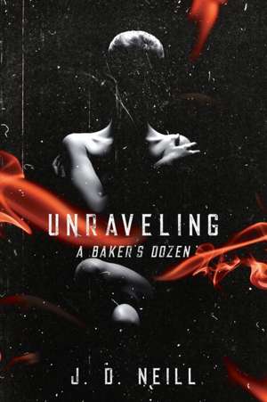 Unraveling de J. D. Neill