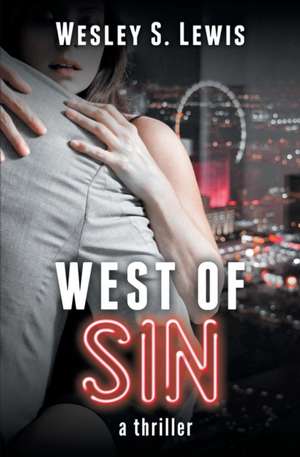 West of Sin de Wesley S. Lewis