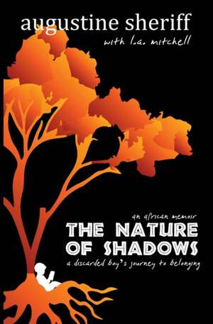 The Nature of Shadows de Augustine Sheriff