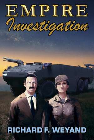 Empire: Investigation de Richard F. Weyand