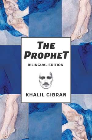 The Prophet de Kahlil Gibran