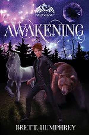 Awakening de Brett Humphrey