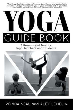 Yoga Guide Book de Vonda Neal