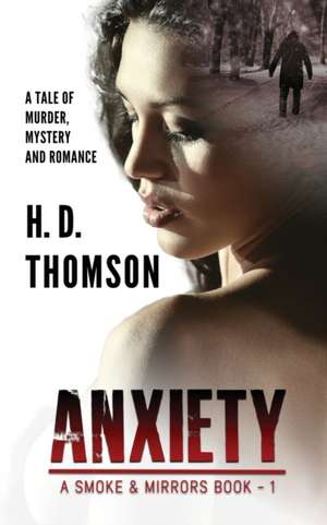 Anxiety de H. D. Thomson