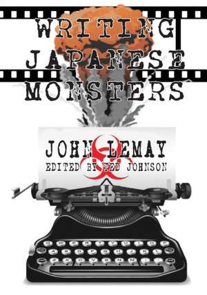 Writing Japanese Monsters de John Lemay