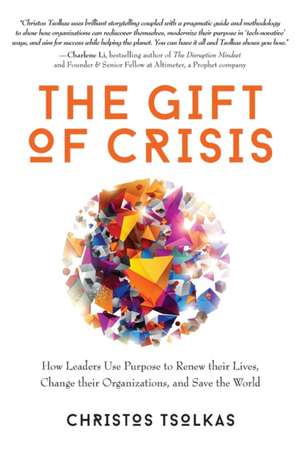 The Gift of Crisis de Christos Tsolkas