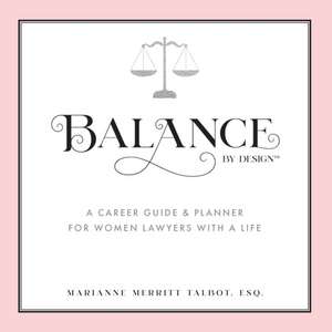 Balance By Design de Talbot Merritt Marianne