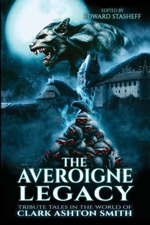 The Averoigne Legacy de Ron Hilger