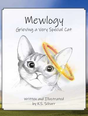 Mewlogy de Karen S Schurr