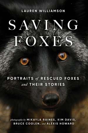 Saving Foxes de Lauren Williamson