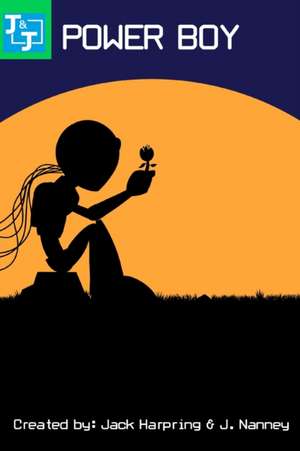 Power Boy de Jack Harpring