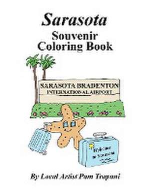 Sarasota Souvenir Coloring Book de Pam Trapani