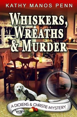 WHISKERS WREATHS & MURDER