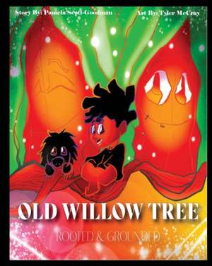 The Old Willow Tree de Pamela Scott Goodman