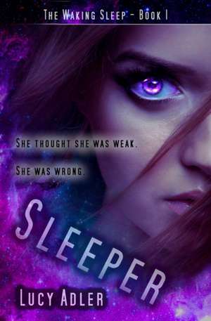 Sleeper de Lucy Adler