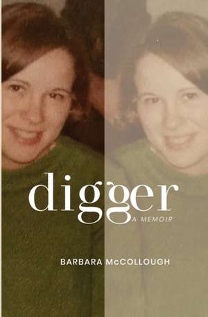 Digger de Barbara McCollough