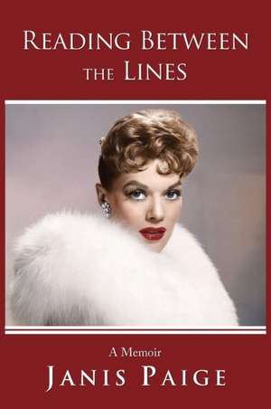 Reading Between the Lines de Janis Paige