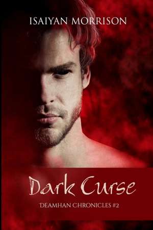 Dark Curse de Isaiyan Morrison