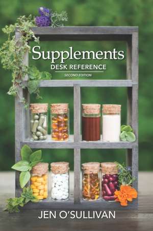 Supplements Desk Reference de Jen O'Sullivan