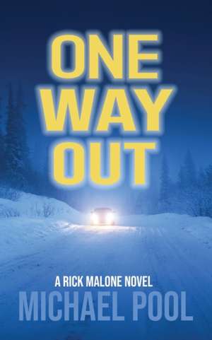 One Way Out de Michael Pool