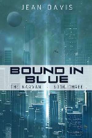 Bound In Blue de Jean Davis