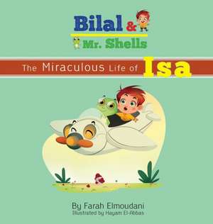 Bilal & Mr. Shells de Farah Elmoudani