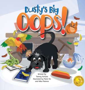 Dusty's Big Oops! de Tammy Fortune