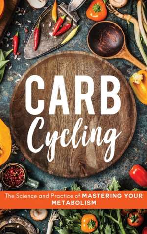Carb Cycling de John Carver