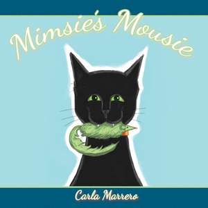 Mimsie's Mousie de Carla Marrero