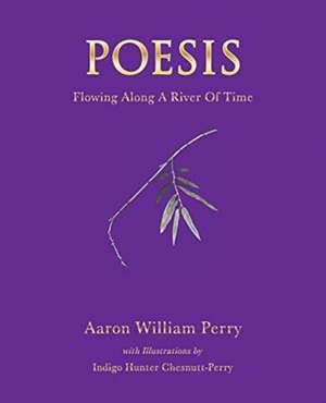 Poesis de Aaron William Perry