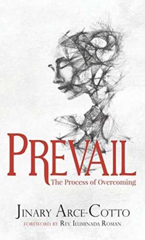 Prevail de Jinary Arce-Cotto