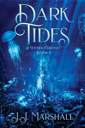 Dark Tides de J. J. Marshall