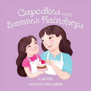 Cupcakes and Summer Raindrops de Joana Klimis-Xipolitas