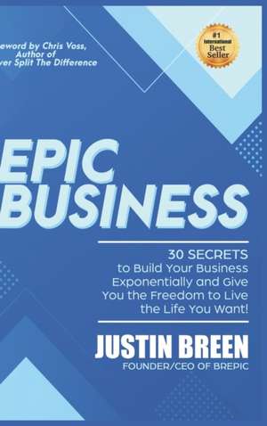 Epic Business de Justin Breen
