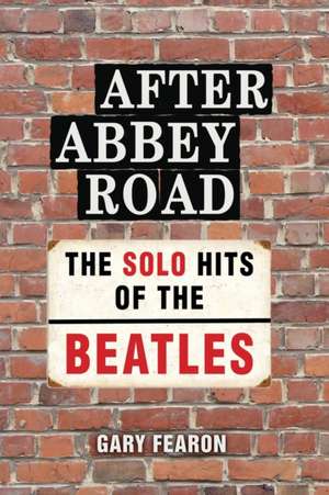 After Abbey Road de Gary Fearon