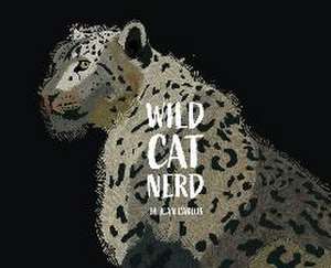 Wild Cat Nerd de Juan Carlos