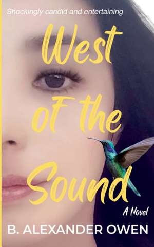 West of the Sound de B. Alexander Owen