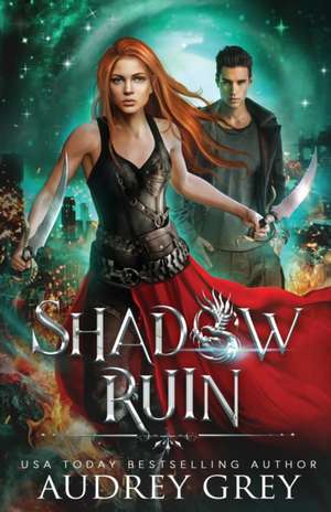 Shadow Ruin de Audrey Grey