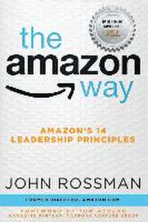 The Amazon Way de John Rossman