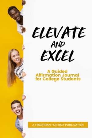 Elevate and Excel de T. Allaire Williams