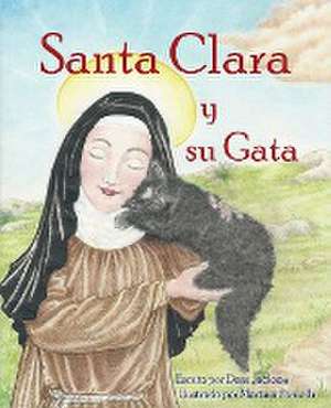 Santa Clara y su Gata de Dessi Jackson