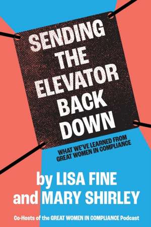 Sending the Elevator Back Down de Lisa Fine