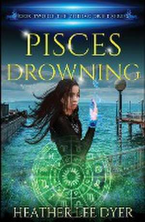 Pisces Drowning de Heather Lee Dyer