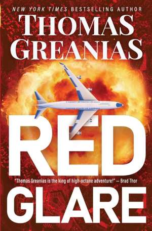 Red Glare de Thomas Greanias