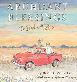 Abundant Blessings de Debbie Violette